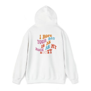 Have a NICE Day! Hoodie